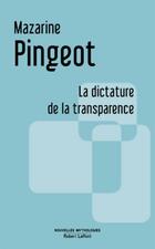  Achetez le livre d'occasion La dictature de la transparence sur Livrenpoche.com 