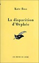  Achetez le livre d'occasion La disparition d'Orphée de Kate Ross sur Livrenpoche.com 