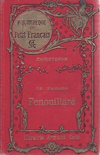  Achetez le livre d'occasion La famille Fenouillard de Christophe sur Livrenpoche.com 