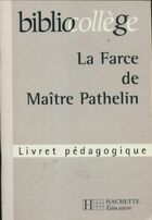  Achetez le livre d'occasion La farce de maître pathelin sur Livrenpoche.com 