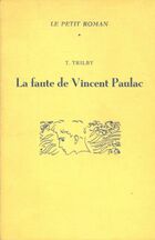  Achetez le livre d'occasion La faute de Vincent Paulac sur Livrenpoche.com 