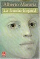  Achetez le livre d'occasion La femme léopard de Alberto Moravia sur Livrenpoche.com 