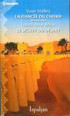  Achetez le livre d'occasion La fiancée du cheikh / Le secret du désert sur Livrenpoche.com 
