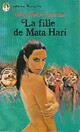  Achetez le livre d'occasion La fille de Mata-Hari de Cécil Saint-Laurent sur Livrenpoche.com 