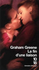  Achetez le livre d'occasion La fin d'une liaison de Graham Greene sur Livrenpoche.com 