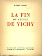  Achetez le livre d'occasion La fin du régime de Vichy sur Livrenpoche.com 