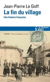  Achetez le livre d'occasion La fin du village : Une histoire française sur Livrenpoche.com 