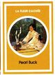  Achetez le livre d'occasion La fleur cachée de Pearl Buck sur Livrenpoche.com 