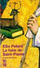  Achetez le livre d'occasion La foire de Saint Pierre de Ellis Peters sur Livrenpoche.com 