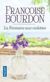  Achetez le livre d'occasion La fontaine aux violettes sur Livrenpoche.com 