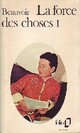  Achetez le livre d'occasion La force des choses Tome I de Simone De Beauvoir sur Livrenpoche.com 