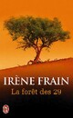  Achetez le livre d'occasion La forêt des 29 de Irène Frain sur Livrenpoche.com 