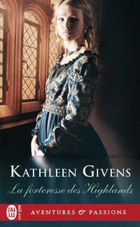  Achetez le livre d'occasion La forteresse  des Highlands de Kathleen Givens sur Livrenpoche.com 