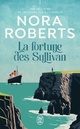  Achetez le livre d'occasion La fortune des Sullivan de Nora Roberts sur Livrenpoche.com 