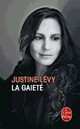  Achetez le livre d'occasion La gaieté de Justine Lévy sur Livrenpoche.com 