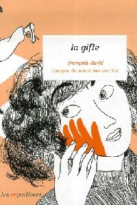  Achetez le livre d'occasion La gifle de François David sur Livrenpoche.com 