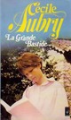  Achetez le livre d'occasion La grande Bastide de Cécile Aubry sur Livrenpoche.com 