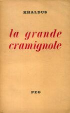  Achetez le livre d'occasion La grande cramignole sur Livrenpoche.com 