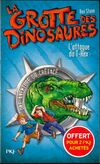  Achetez le livre d'occasion La grotte des dinosaures : L'attaque du T-Rex sur Livrenpoche.com 