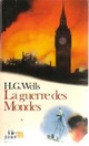  Achetez le livre d'occasion La guerre des mondes de Herbert George Wells sur Livrenpoche.com 