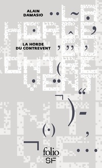  Achetez le livre d'occasion La horde du contrevent de Alain Damasio sur Livrenpoche.com 