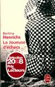  Achetez le livre d'occasion La joueuse d'échecs de Bertina Henrichs sur Livrenpoche.com 