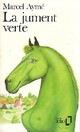 Achetez le livre d'occasion La jument verte de Marcel Aymé sur Livrenpoche.com 