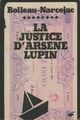  Achetez le livre d'occasion La justice d'Arsène Lupin de Pierre Boileau sur Livrenpoche.com 