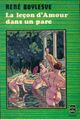  Achetez le livre d'occasion La leçon d'amour dans un parc de René Boylesve sur Livrenpoche.com 