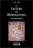  Achetez le livre d'occasion La lecture des hiéroglyphes sur Livrenpoche.com 