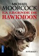  Achetez le livre d'occasion La légende de Hawkmoon. Intégrale Tome I de Michael Moorcock sur Livrenpoche.com 