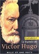  Achetez le livre d'occasion La légende de Victor Hugo de Paul Lafargue sur Livrenpoche.com 