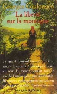  Achetez le livre d'occasion La liberté sur la montagne de Georges Coulonges sur Livrenpoche.com 
