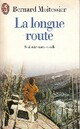  Achetez le livre d'occasion La longue route de Bernard Moitessier sur Livrenpoche.com 