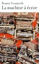  Achetez le livre d'occasion La machine à écrire de Bruno Tessarech sur Livrenpoche.com 