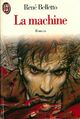  Achetez le livre d'occasion La machine de René Belletto sur Livrenpoche.com 