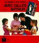  Achetez le livre d'occasion La magie c'est facile avec Gilles Arthur de Gilles Arthur sur Livrenpoche.com 
