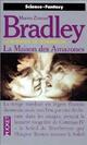  Achetez le livre d'occasion La maison des Amazones de Marion Zimmer Bradley sur Livrenpoche.com 