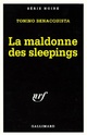  Achetez le livre d'occasion La maldonne des sleepings de Tonino Benacquista sur Livrenpoche.com 