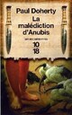  Achetez le livre d'occasion La malédiction d'Anubis de P Doherty sur Livrenpoche.com 