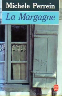  Achetez le livre d'occasion La margagne de Michèle Perrein sur Livrenpoche.com 