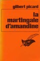  Achetez le livre d'occasion La martingale d'Amandine de Gilbert Picard sur Livrenpoche.com 