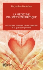  Achetez le livre d'occasion La médecine du corps énergétique sur Livrenpoche.com 