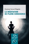  Achetez le livre d'occasion La méditation de pleine conscience sur Livrenpoche.com 