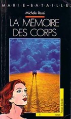  Achetez le livre d'occasion La mémoire des corps sur Livrenpoche.com 