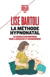  Achetez le livre d'occasion La méthode hypnonatal. 30 exercices d'autohypnose pour la grossesse et l'accouchement sur Livrenpoche.com 