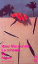  Achetez le livre d'occasion La mineure en fugue de John-Ross MacDonald sur Livrenpoche.com 