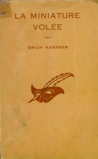  Achetez le livre d'occasion La miniature volée de Erich Kästner sur Livrenpoche.com 