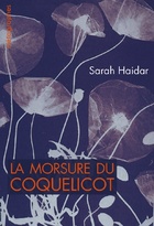  Achetez le livre d'occasion La morsure du coquelicot sur Livrenpoche.com 