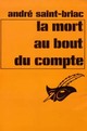  Achetez le livre d'occasion La mort au bout du compte de André Saint-Briac sur Livrenpoche.com 
